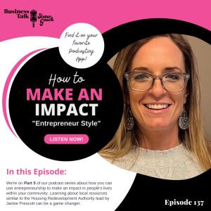 #137: Part 5 - How to Make an Impact ”Entrepreneur Style”