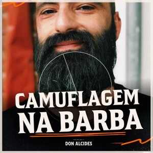 Camuflagem na Barba! Bora entender?