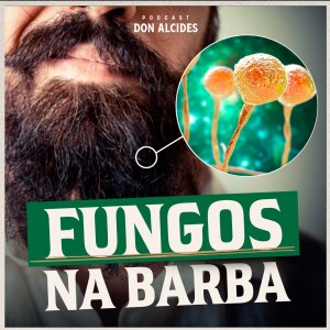 Saiba tudo sobre micose e fungos na barba e como evitá-los!