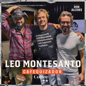 Leo Montesanto (Cafequizador) Fundador da Coffee ++