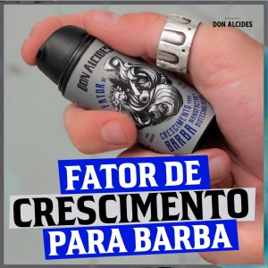 Fator de Crescimento para Barba Don Alcides