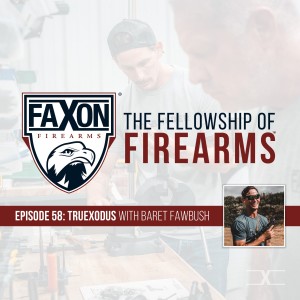 TruExodus | Episode 58: Faxon Blog & Podcast