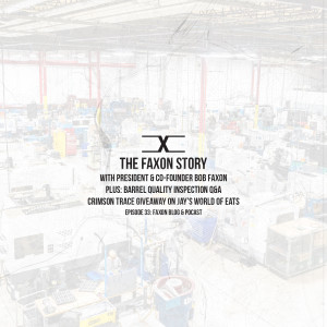 The Faxon Story | Episode 33: Faxon Blog & Podcast