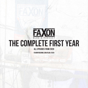 The Complete First Year | Faxon Blog & Podcast