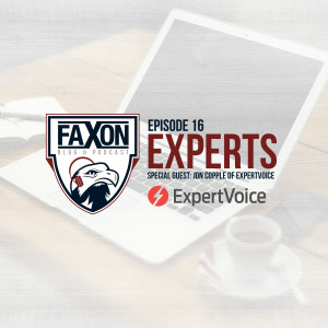 Experts | Episode 16: Faxon Blog & Podcast