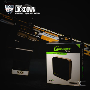 Lockdown | Episode 20: Faxon Blog & Podcast