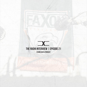 The Rughi Interview | Episode 21: Faxon Blog & Podcast