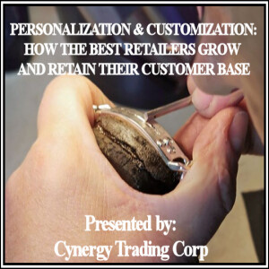 Personalization & Customization: Grow & Retain a Customer Base