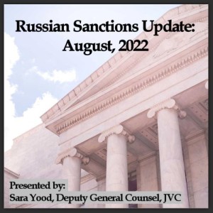 Russian Sanctions Update - August 2022
