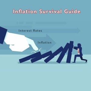 Inflation Survival Guide