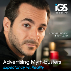 Advertising Myth-Busters - Expectancy vs. Reality 