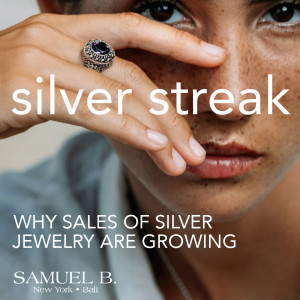 Silver Streak - Why Sales of Silver Jewelry are Growing