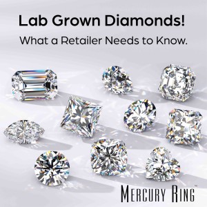 Lab Grown Diamonds: What a Retailer Needs to Know