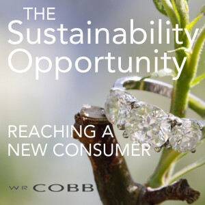 The Sustainability Opportunity: Reaching a New Customer