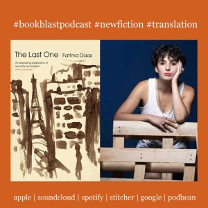 Found in Translation | Fatima Daas discusses literary sensation, The Last One (French & English)