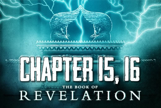 Revelation 15-16