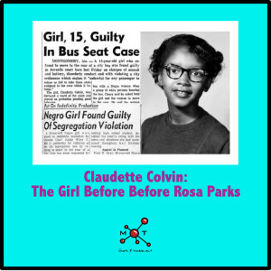 Claudette Colvin: The Girl Before Rosa Parks