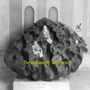 #174 - The Willamette Meteorite