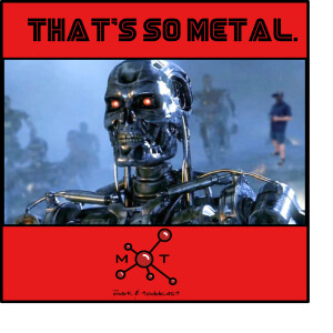 That’s So Metal