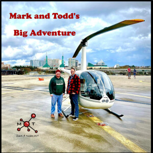 Mark and Todd's Big Adventure (Part 1)