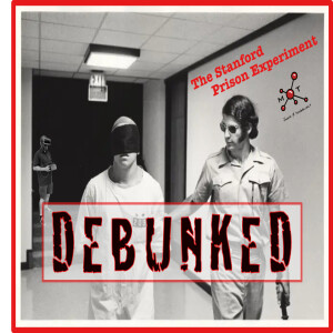 Debunking the Stanford Prison Experiment