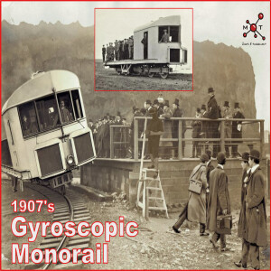 1907’s Gyroscopic Monorail