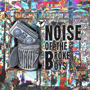 YOU SHOULD HAVE PRACTICED! - Noise Of The Broke Boys W/ Kid Konflict