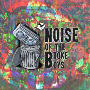 BBoy Precise - PERSISTENCE CREATES THE PRECISENESS - Beats 'n' Pieces Crew - Noise of the Broke Boys Episode 021