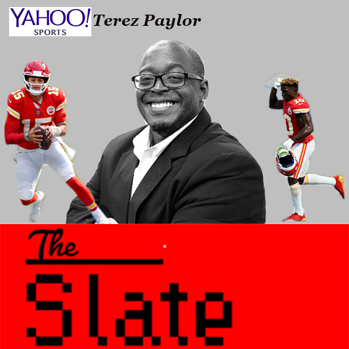 The Sports Slate-Chiefs W with Terez Paylor (Yahoo Sports)
