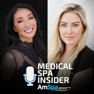 Building a Successful Med Spa with Shawna Chrisman and Maegen Kennedy