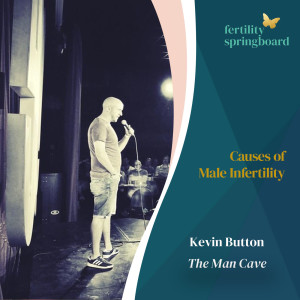 Kevin Button - Causes Of Male Infertility