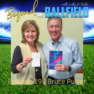 Bruce Pulver 2021 | Beyond the Ballfield