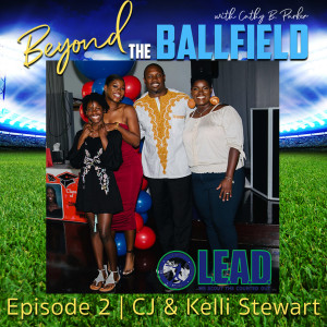 CJ and Kelli Stewart of LEAD | Beyond the Ballfield