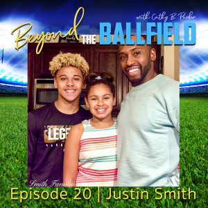 Justen "Coach Jut" Smith | Beyond the Ballfield