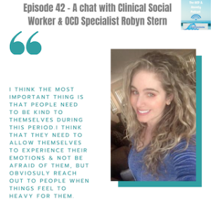 Episode 42 - A Chat with Clinical Social Worker & OCD Specialist Robyn Stern