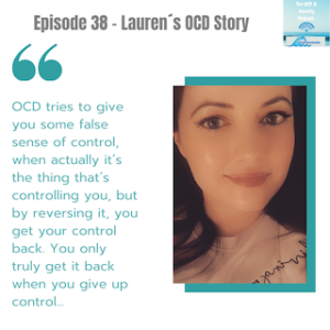 Episode 38 - Lauren´s OCD Story