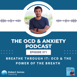 Breathe Through It: OCD & The Power of The Breath