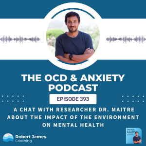A Chat With Researcher Dr. Maitre About The Impact Of The Environment On Mental Health