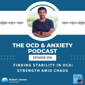 Finding Stability in OCD: Strength Amid Chaos