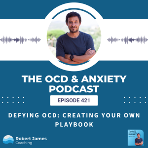 Defying OCD: Crafting Your Own Playbook