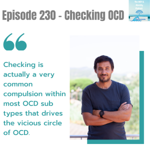 Episode 230 - Checking OCD