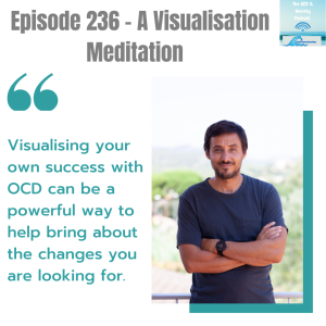 Episode 236 - A Visualisation Meditation