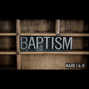 Baptism of Jesus - 01.12.20