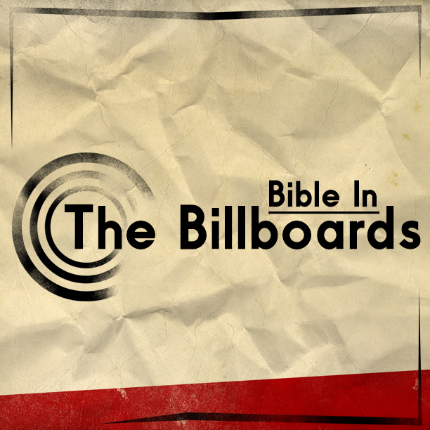 Bible In The Billboards | We Are The Champions