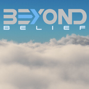 Beyond Belief 1-13-19