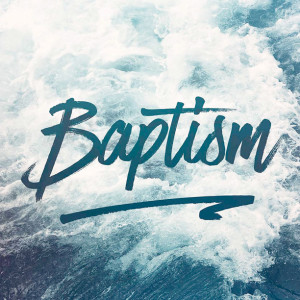 Baptism 6-17-18