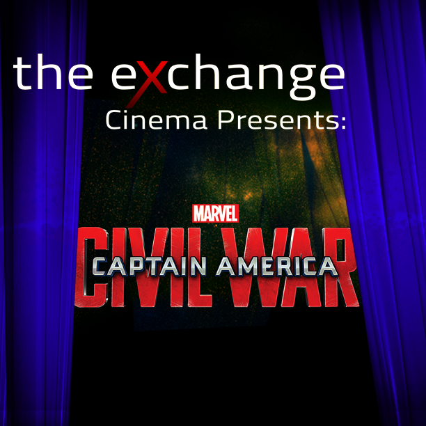 The Exchange Cinema Presents: Captain America Civil War