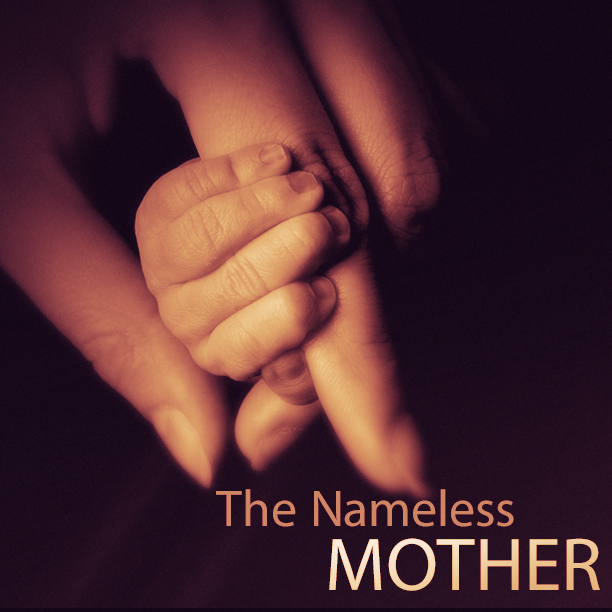 The Nameless Mother