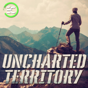 Uncharted Territory DEEPER 11-11-18