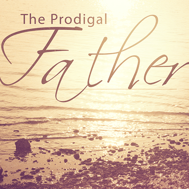 The Prodigal Father